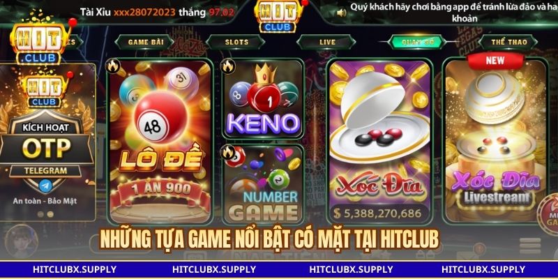 Những tựa game nổi bật có mặt tại HITCLUB