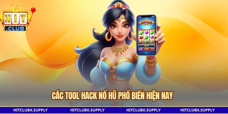 Các tool hack nổ hũ phổ biến hiện nay